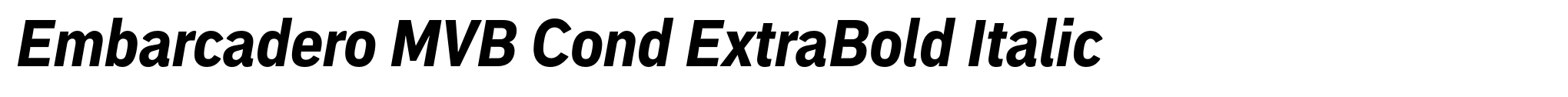 Embarcadero MVB Cond ExtraBold Italic image